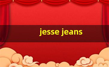 jesse jeans